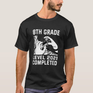 Gamer 8. Klasse Abschluss Geschenke für Girls Boy T-Shirt