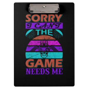 Gamer Art Das Spiel braucht mich Klemmbrett