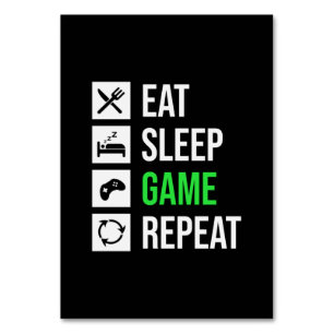 Gamer Art Eat Sleep Game Wiederholung Tischnummer