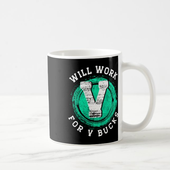 Gamer-Bekleidung wird für V-Bucks arbeiten Kaffeetasse (Rechts)
