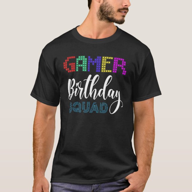 Gamer Birthday Squad Party Video Game Party T-Shirt (Vorderseite)