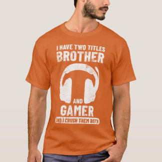 Gamer-Bruder-Gaming-Geschenk T-Shirt