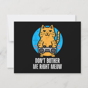Gamer Cat Dont Bother Me Meow Funny Gaming Men Boy