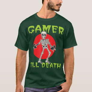 Gamer Death skeleton Witz Spaß Computerkontrolle T-Shirt