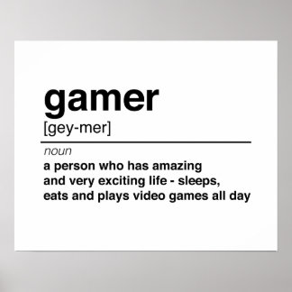 Gamer-Definition Poster