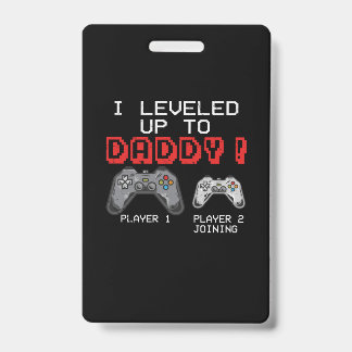Gamer, den ich bis zu Daddy gehoben habe Ausweis