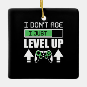 Gamer erleben nicht, dass ich nur Level Up Keramikornament