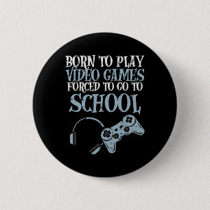 Gamer geboren, um Videospiel-Spaß-Gaming-Männer-Ju Button