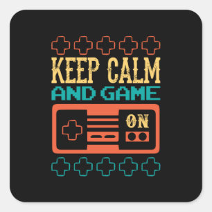 Gamer-Geschenk Behalte Ruhe und Spiel Quadratischer Aufkleber