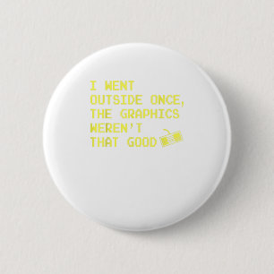 Gamer-Geschenke für Teen Boys - I Went Outs Button