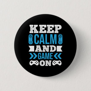 Gamer Gift Behielt Ruhe und Spiel auf Button