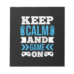 Gamer Gift Behielt Ruhe und Spiel auf Notizblock