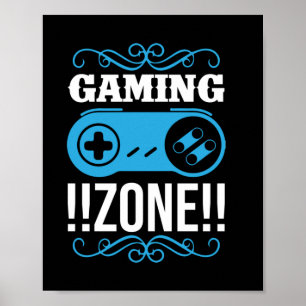 Gamer Gift Gaming Zone Poster