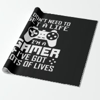 Gamer Gift Ich bin ein Gamer habe viele Leben Got