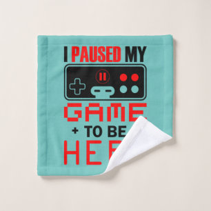 Gamer Gift J'Ai Suspendu Mon Jeu Pour Être Ici