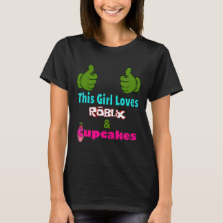 Gamer Girl Design Sagt Dieses Mädchen Liebt Robux  T-Shirt