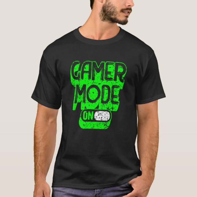 gamer mode on  gaming T-Shirt (Vorderseite)