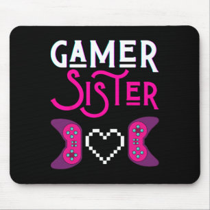 Gamer Sister Plays Videospiel Funny Sisters Gaming Mousepad