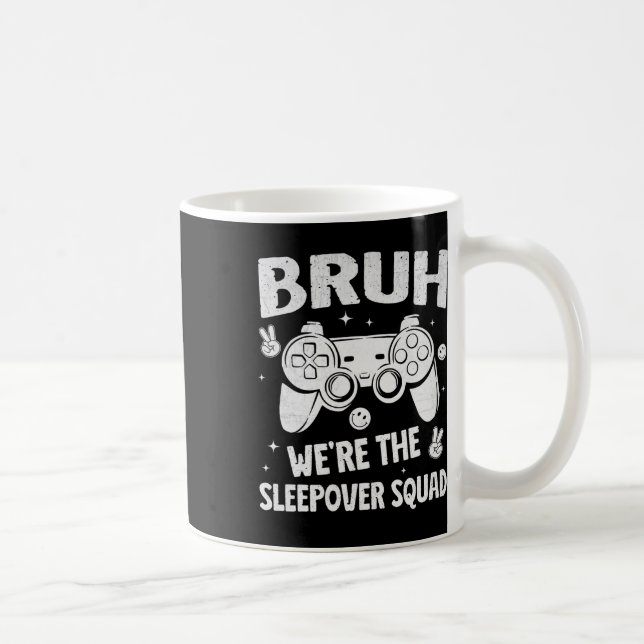 Gamer Sleepover Party For Boys Funny Bruh Slumber  Kaffeetasse (Rechts)