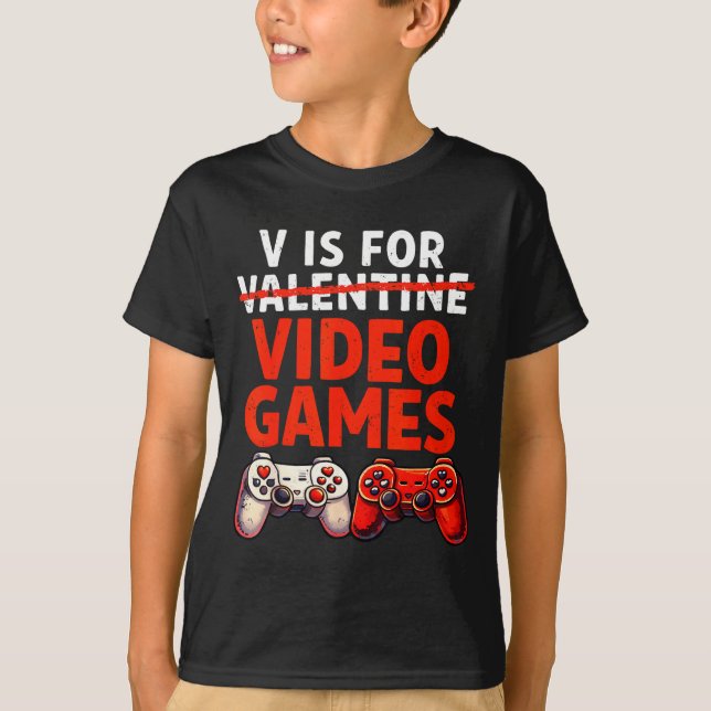 Gamer Valentine V Is For Video Games Valentines Da T-Shirt (Vorderseite)