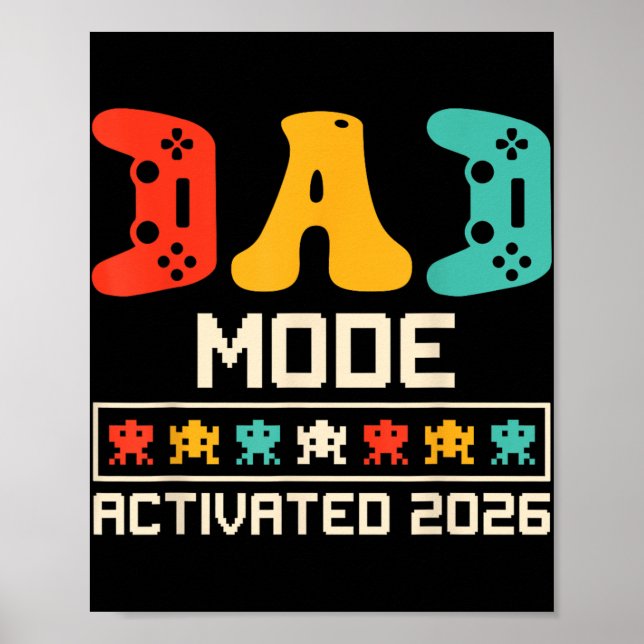 Gamer-Vater-Modus aktiviert 2026 Funny Future Vate Poster (Vorne)