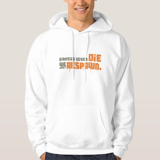 Gamers die nie uns gerade Respawn Hoodie (Vorderseite)