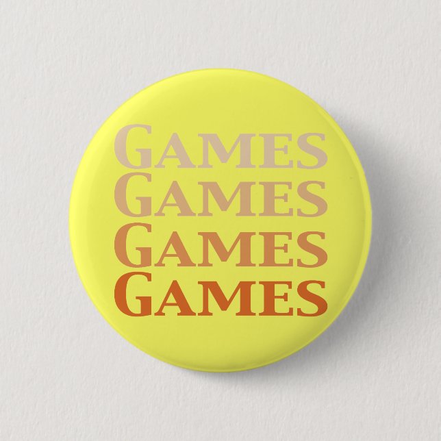 Games Games Games Games Games Games - Geschenke Button (Vorderseite)