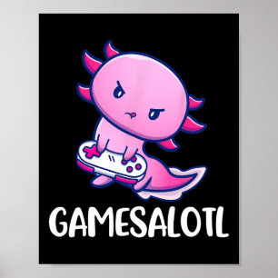 Gamesalotl Axolotl Cute Playing Video Game Poster