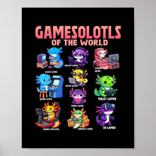 Gamesolotls der Welt Vielfältiger Gamer Axolotl An Poster