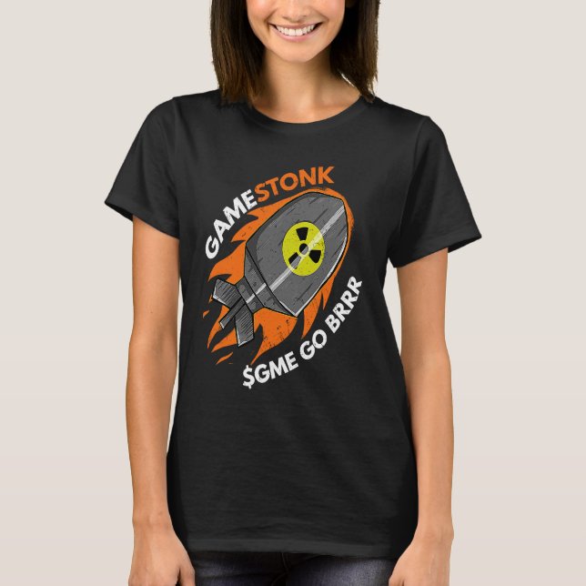 GameStonk $GME Go Brrrr Wall Street Bets Short Squ T-Shirt (Vorderseite)