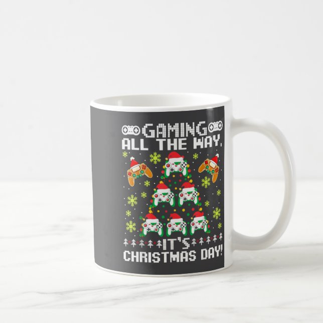 Gaming All The Way Its Christmas Day Video Gamer C Kaffeetasse (Rechts)