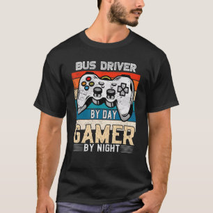 Gaming-Fans des nächtlichen Videospiels: Busfahrer T-Shirt