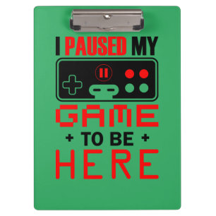 Gaming-Geschenk habe ich mein Spiel hier gehalten Klemmbrett