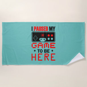 Gaming-Geschenk habe ich mein Spiel hier gehalten Strandtuch