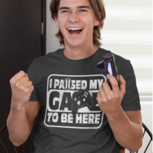 Gaming Ich habe mein Spiel pausiert Gamer T-Shirt
