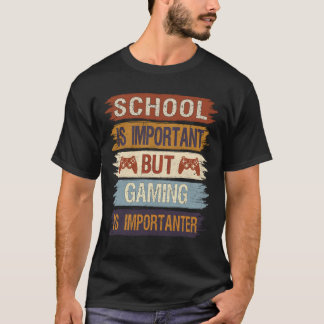 Gaming ist ein wichtiger Beitrag für den lustigen  T-Shirt