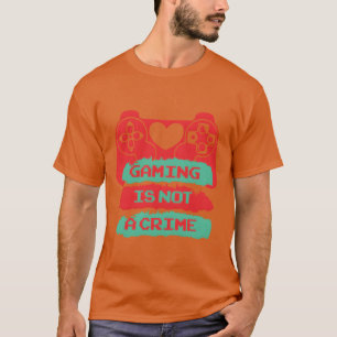 Gaming ist kein Verbrechen Freund Familie T-Shirt