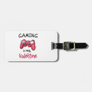 Gaming ist mein Valentine Gepäckanhänger