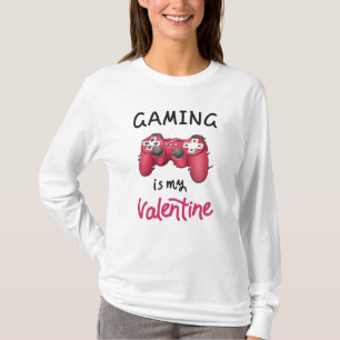 Gaming ist mein Valentine T-Shirt