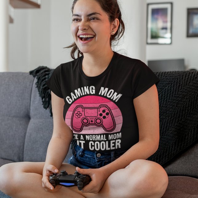 Gaming Mom – Like a Normal Mom, But Cooler T-Shirt (Von Creator hochgeladen)