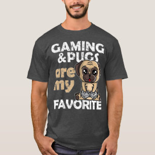 Gaming-Möpsen sind meine Lieblings-Gamer-T-Shirt- T-Shirt