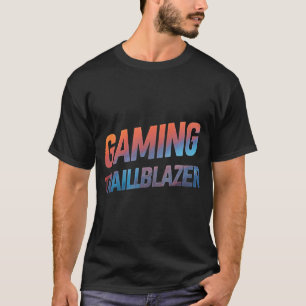 Gaming Trailblazer T-Shirt