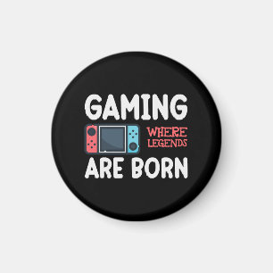 Gaming, wo Legenden geboren werden Magnet