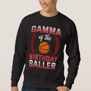 Gamma vom Geburtstagskind Basketball-Turnkelebrat Sweatshirt