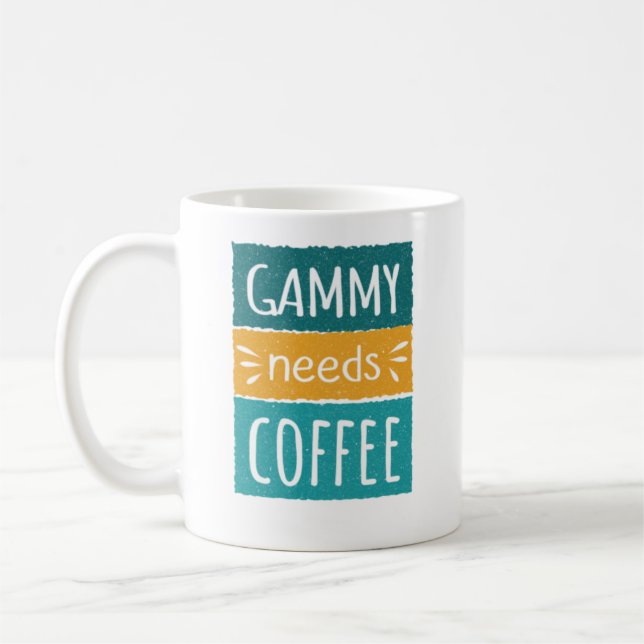Gammy braucht Kaffee-Tasse Kaffeetasse (Links)