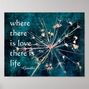 Gandhi citation poster où il ya amour l'art nature
