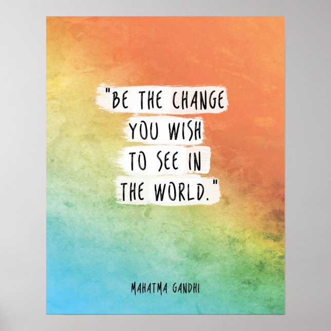 Gandhi Quote Poster Die Änderung, die Sie sehen mö (Vorne)
