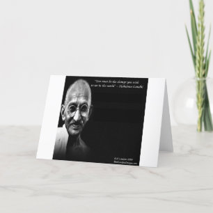 Gandhi Seien Sie die Veränderung Weisheitszitat Karte