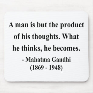 Gandhi Zitat 8a Mousepad