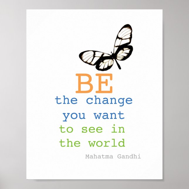 Gandhi Zitat Poster ist das Change Schmetterling D (Vorne)